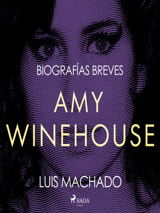 Title details for Biografías breves--Amy Winehouse by Luis Machado - Available